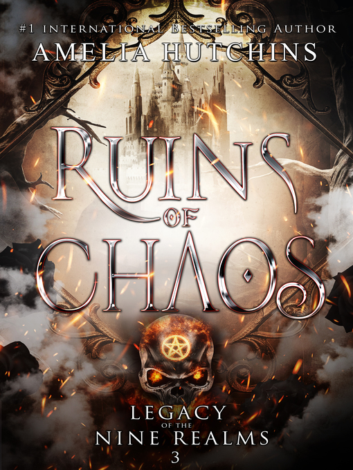 Title details for Ruins of Chaos by Amelia Hutchins - Available